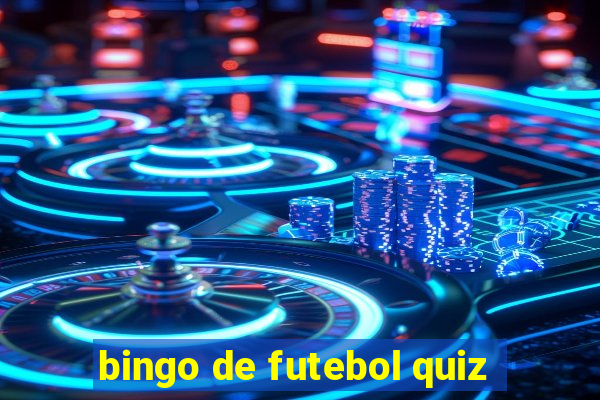 bingo de futebol quiz